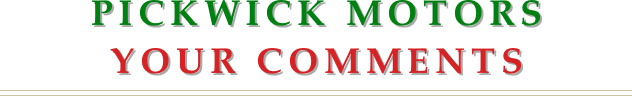 Pickwick motors
Your Comments
￼